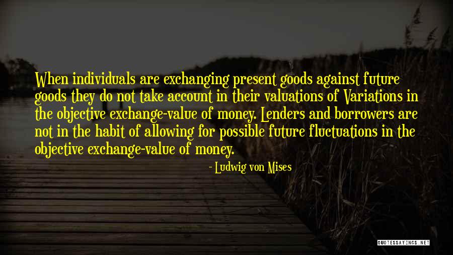 Bursikova Quotes By Ludwig Von Mises Bursikova Quotes By Ludwig Von Mises