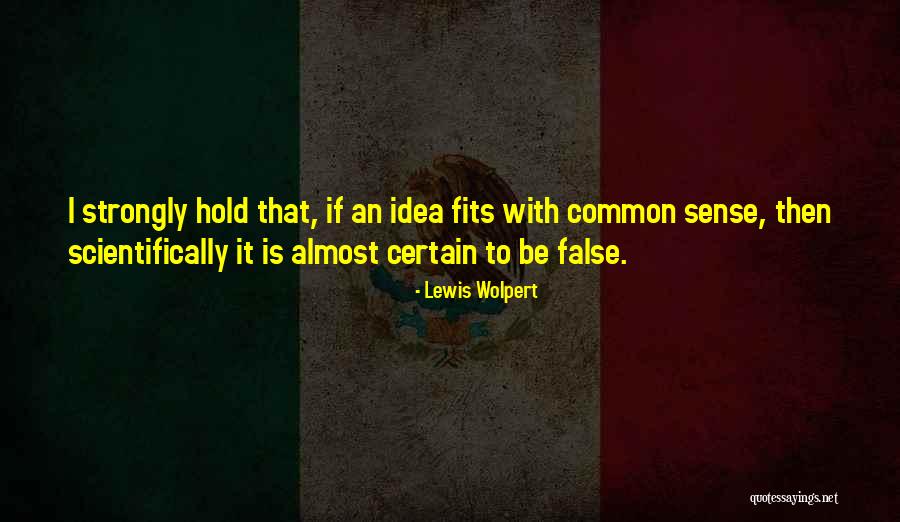 Bursillus Quotes By Lewis Wolpert Bursillus Quotes By Lewis Wolpert