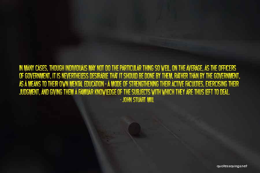 Burslem Regent Quotes By John Stuart Mill Burslem Regent Quotes By John Stuart Mill