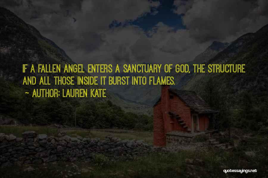 Burst Into Flames Quotes By Lauren Kate