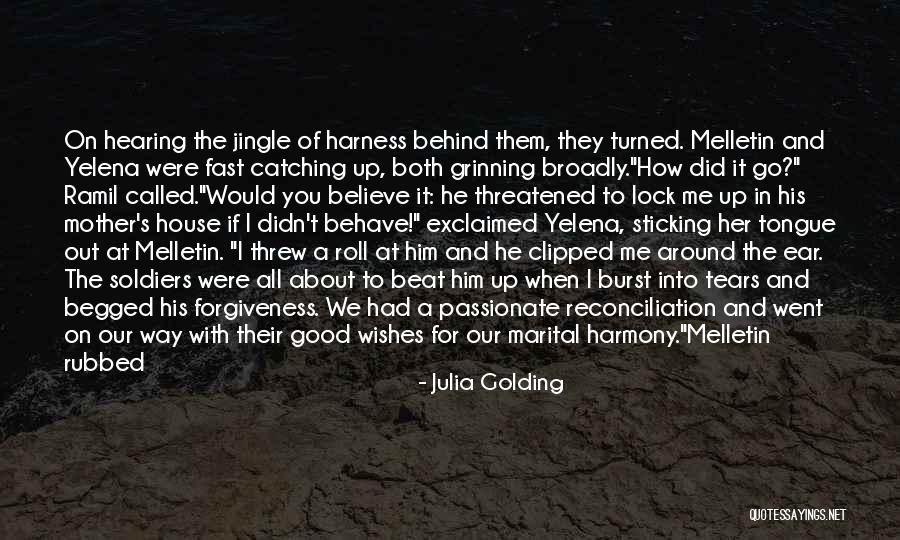 Burst Into Tears Quotes By Julia Golding Burst Into Tears Quotes By Julia Golding
