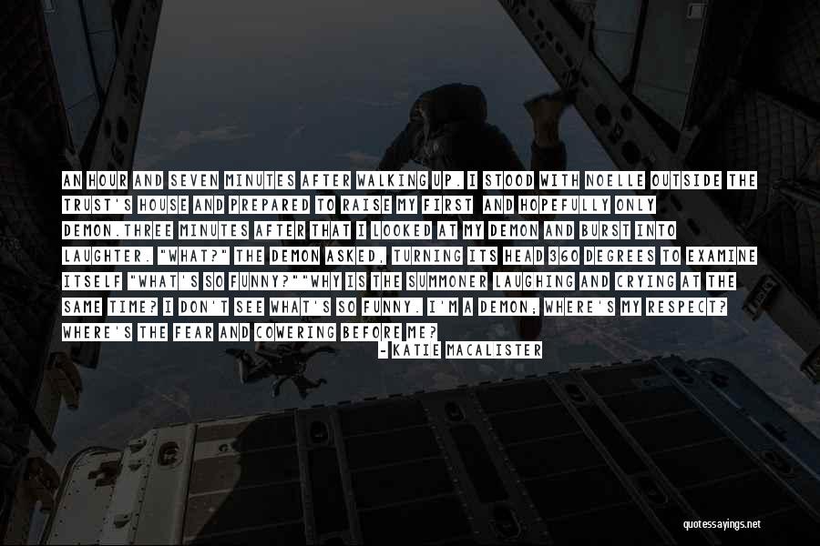 Burst Out Crying Quotes By Katie MacAlister Burst Out Crying Quotes By Katie MacAlister