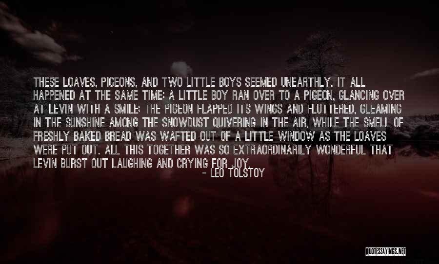 Burst Out Crying Quotes By Leo Tolstoy Burst Out Crying Quotes By Leo Tolstoy