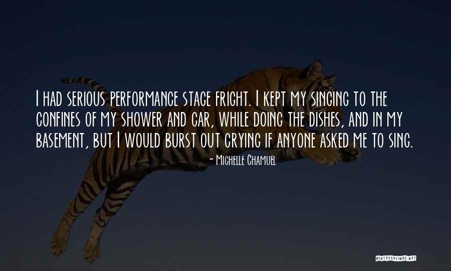 Burst Out Crying Quotes By Michelle Chamuel Burst Out Crying Quotes By Michelle Chamuel