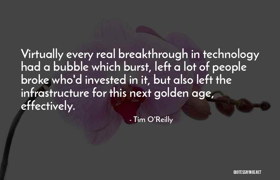 Burst Your Bubble Quotes By Tim O'Reilly