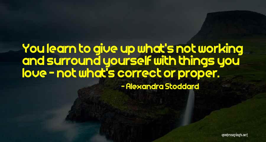 Burster Spectre Quotes By Alexandra Stoddard Burster Spectre Quotes By Alexandra Stoddard