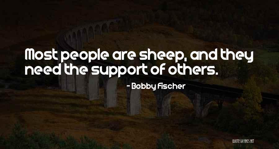 Burt And Ernie Quotes By Bobby Fischer Burt And Ernie Quotes By Bobby Fischer