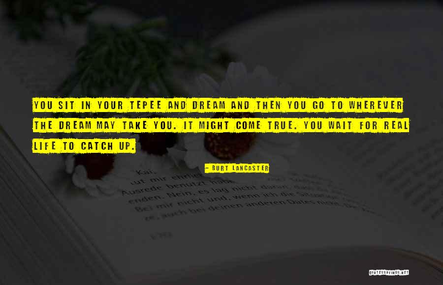 Burt Lancaster Quotes 1553598 Burt Lancaster Quotes 1553598