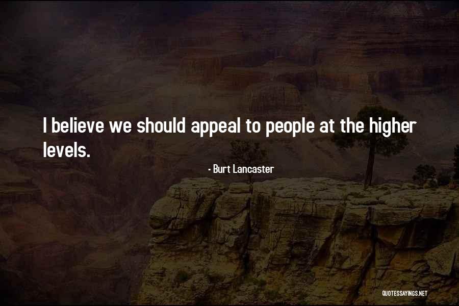 Burt Lancaster Quotes 1728533 Burt Lancaster Quotes 1728533