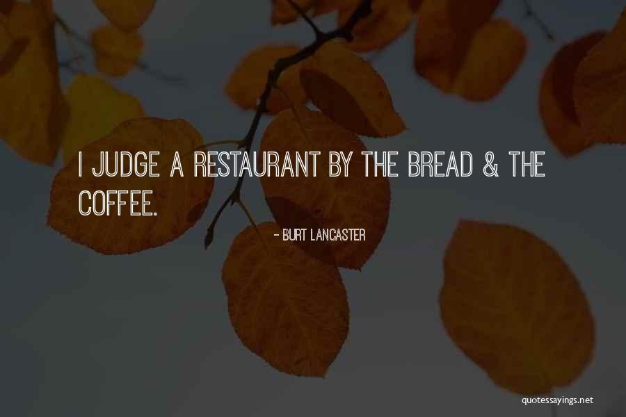 Burt Lancaster Quotes 2164645