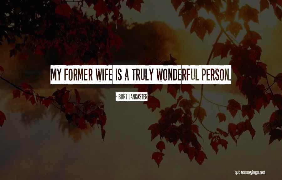 Burt Lancaster Quotes 2217025