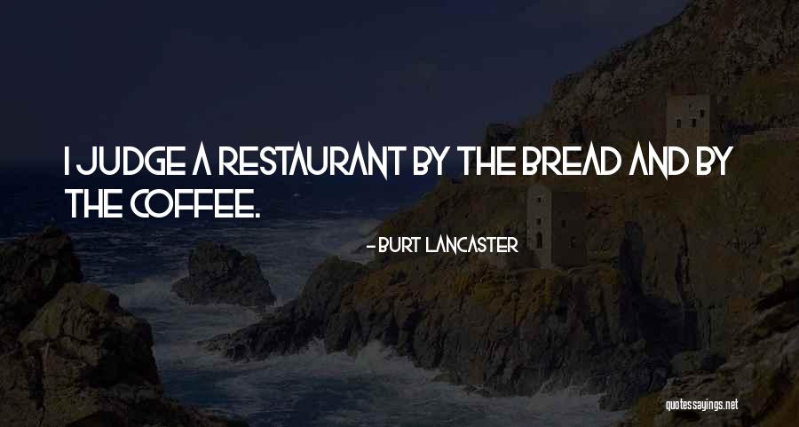 Burt Lancaster Quotes 390193
