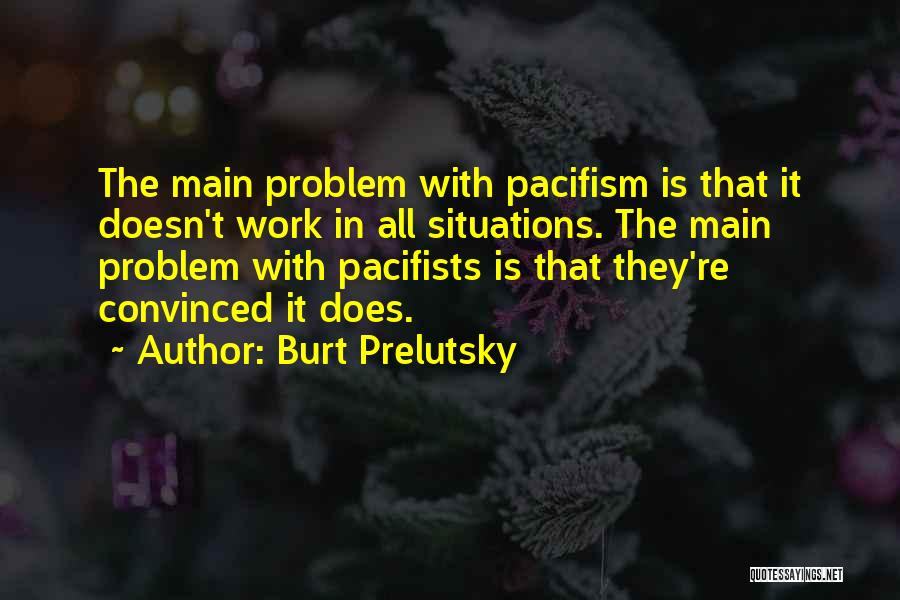 Burt Prelutsky Quotes 345684