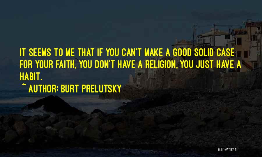 Burt Prelutsky Quotes 595432