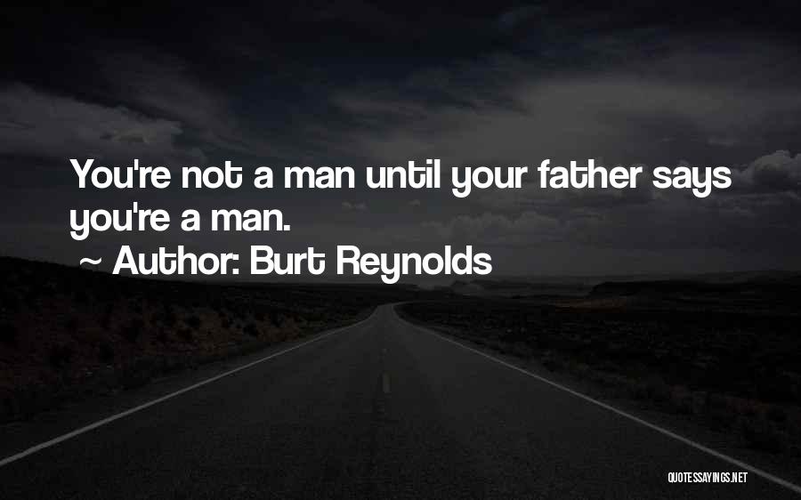 Burt Reynolds Quotes 208634