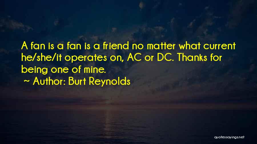 Burt Reynolds Quotes 790865