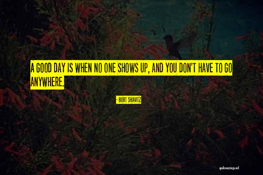 Burt Shavitz Quotes 1166395 Burt Shavitz Quotes 1166395