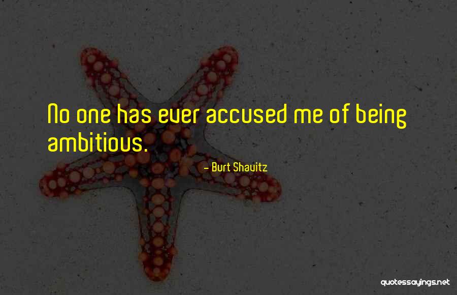 Burt Shavitz Quotes 887947 Burt Shavitz Quotes 887947