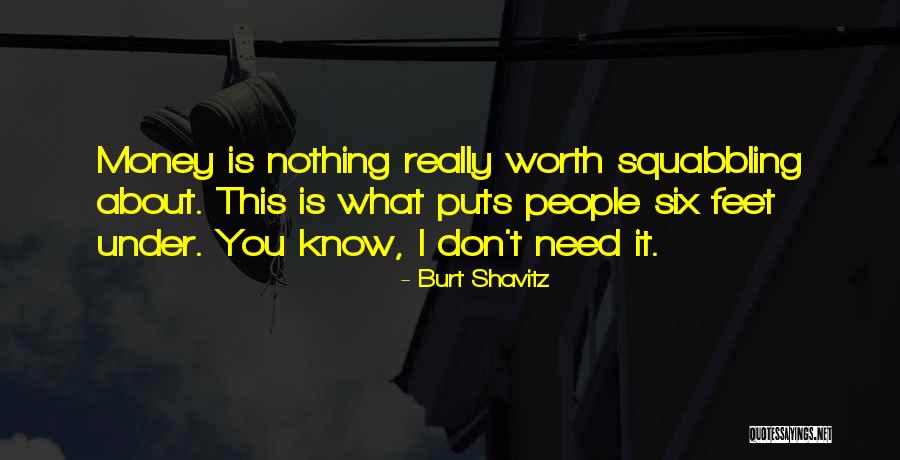 Burt Shavitz Quotes 90977