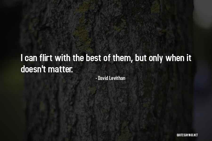 Burtear Quotes By David Levithan Burtear Quotes By David Levithan