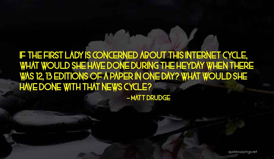 Burtness Gmc Quotes By Matt Drudge Burtness Gmc Quotes By Matt Drudge
