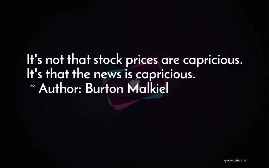 Burton Malkiel Quotes 1413902