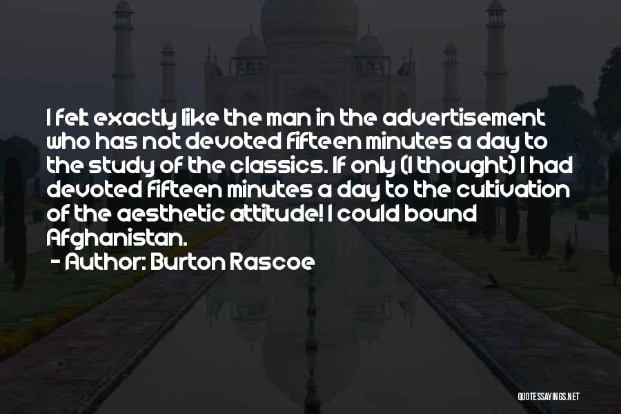 Burton Rascoe Quotes 1275440