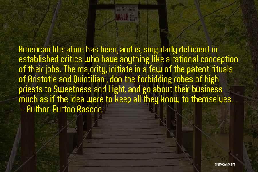 Burton Rascoe Quotes 2116895