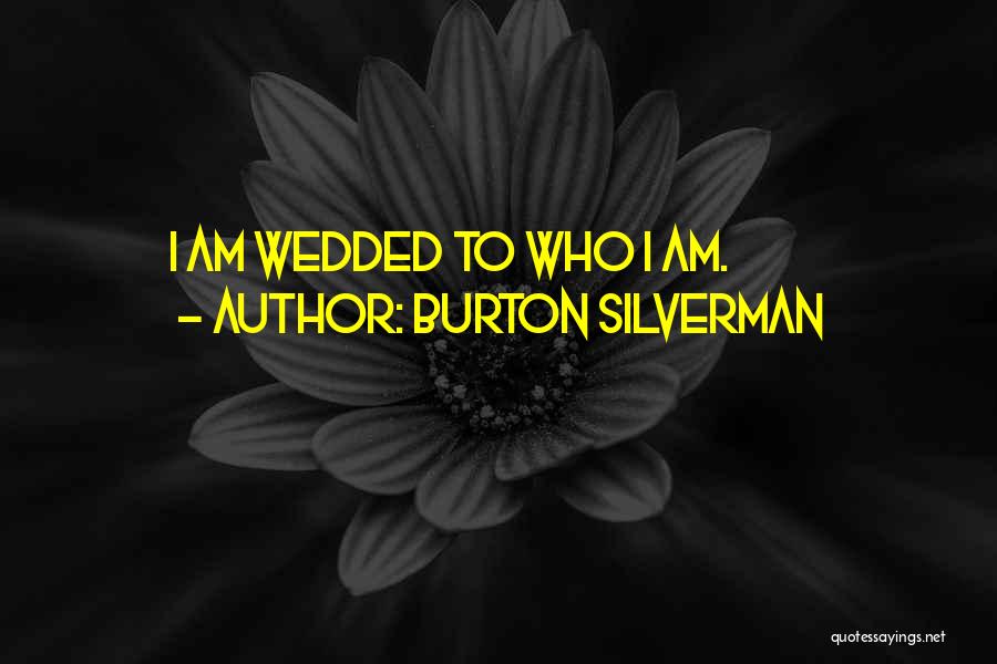 Burton Silverman Quotes 147795