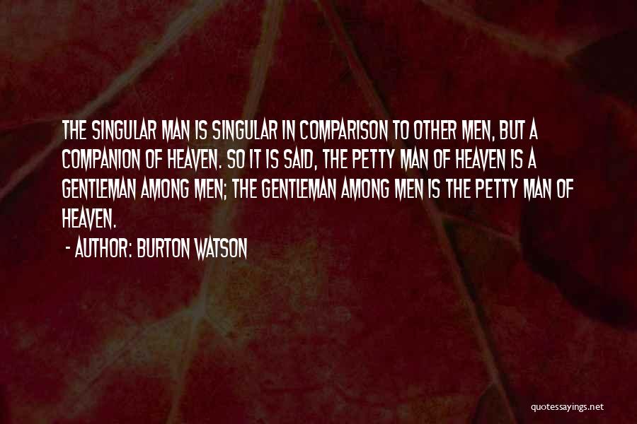 Burton Watson Quotes 110518