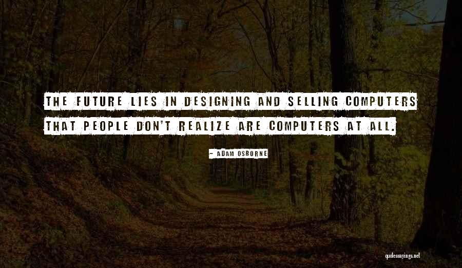 Burtts Quotes By Adam Osborne Burtts Quotes By Adam Osborne