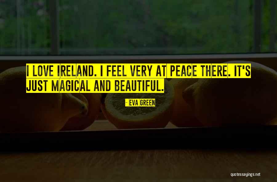 Burtu Juceklis Quotes By Eva Green Burtu Juceklis Quotes By Eva Green