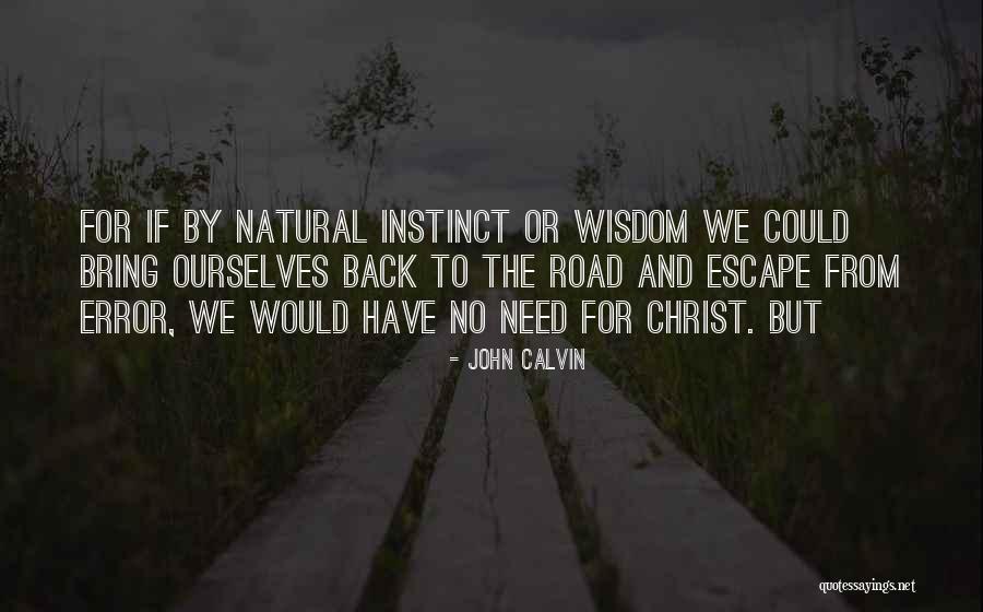 Buruk Siku Quotes By John Calvin Buruk Siku Quotes By John Calvin