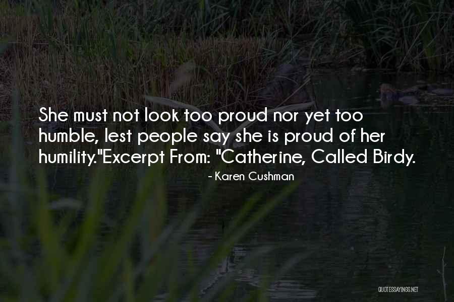 Buruk Siku Quotes By Karen Cushman Buruk Siku Quotes By Karen Cushman