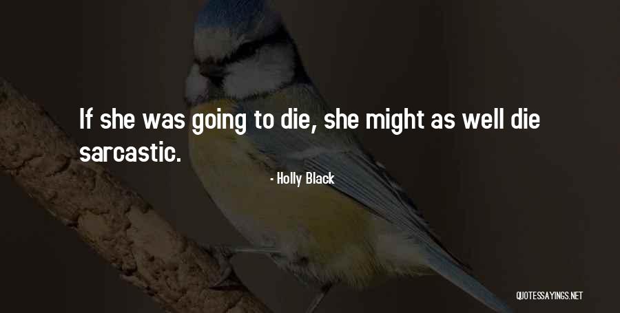 Burum Seafood Quotes By Holly Black Burum Seafood Quotes By Holly Black