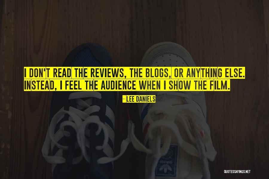 Buruu Ergelt Quotes By Lee Daniels Buruu Ergelt Quotes By Lee Daniels