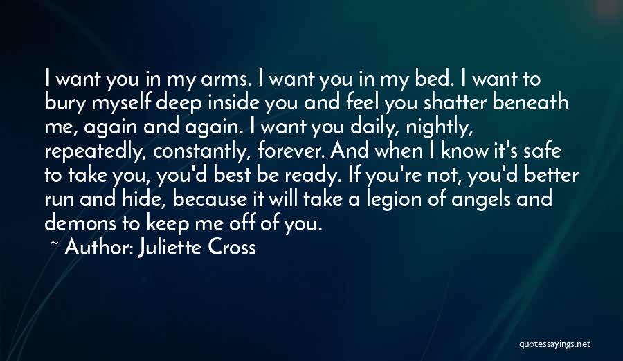 Bury Me Quotes By Juliette Cross