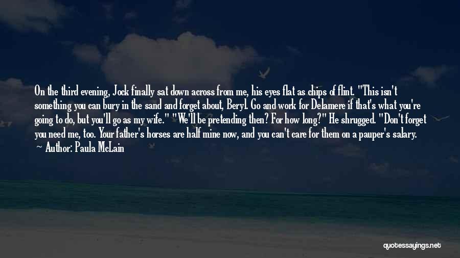 Bury Me Quotes By Paula McLain Bury Me Quotes By Paula McLain