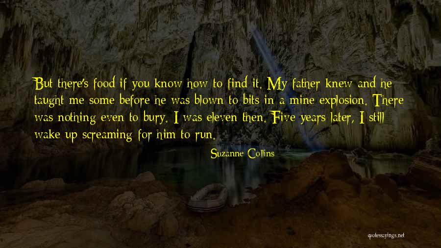 Bury Me Quotes By Suzanne Collins