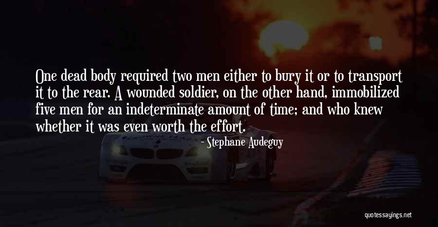 Bury Our Dead Quotes By Stephane Audeguy Bury Our Dead Quotes By Stephane Audeguy