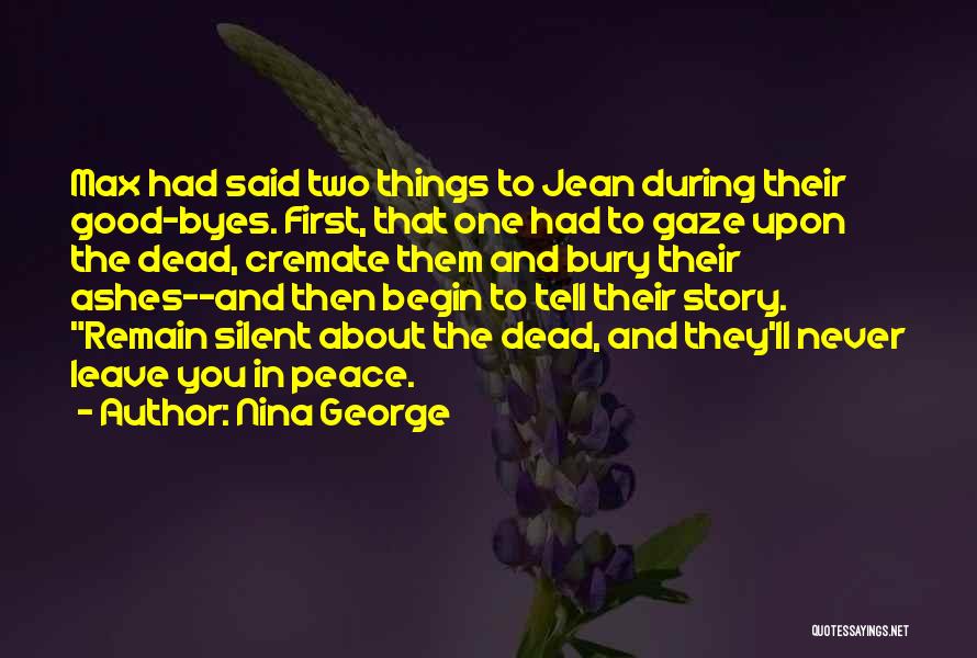 Bury Quotes By Nina George