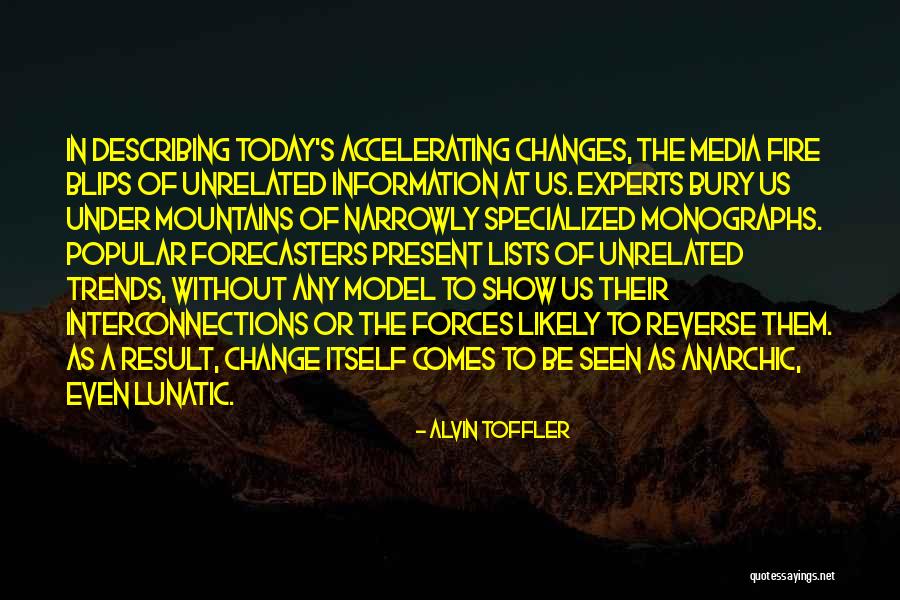 Bury Them Quotes By Alvin Toffler Bury Them Quotes By Alvin Toffler