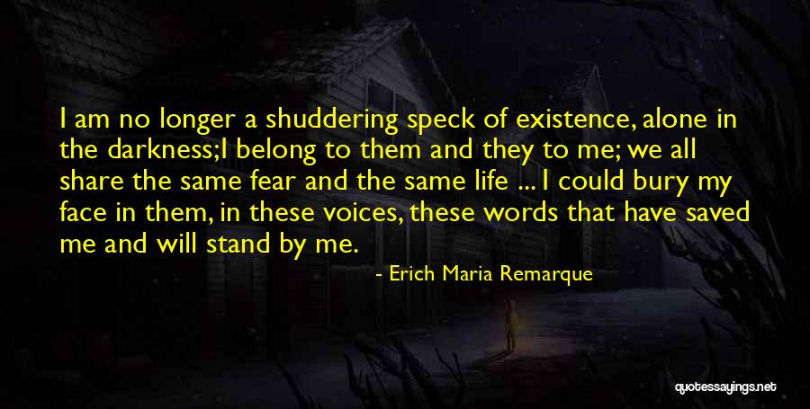 Bury Them Quotes By Erich Maria Remarque Bury Them Quotes By Erich Maria Remarque