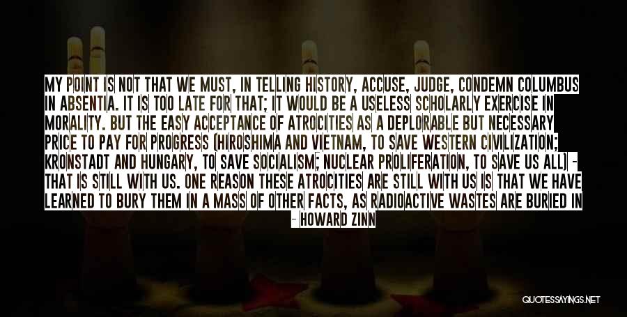 Bury Them Quotes By Howard Zinn Bury Them Quotes By Howard Zinn