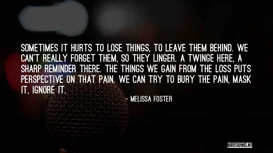 Bury Them Quotes By Melissa Foster Bury Them Quotes By Melissa Foster