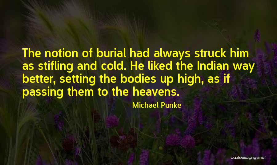 Bury Them Quotes By Michael Punke Bury Them Quotes By Michael Punke