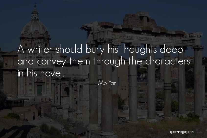 Bury Them Quotes By Mo Yan Bury Them Quotes By Mo Yan