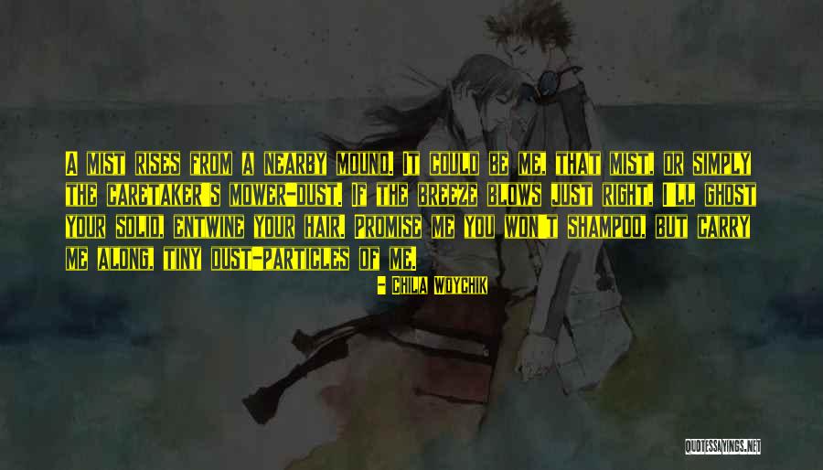 Burying Parents Quotes By Chila Woychik Burying Parents Quotes By Chila Woychik