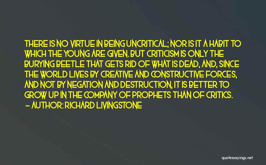 Burying The Dead Quotes By Richard Livingstone