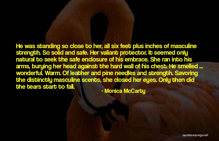 Burying Your Head Quotes By Monica McCarty